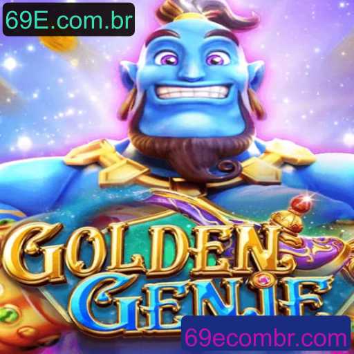 Descubra o Fascinante Mundo de GOLDENGENIE: O Jogo Que Conquistou 69E.com.br