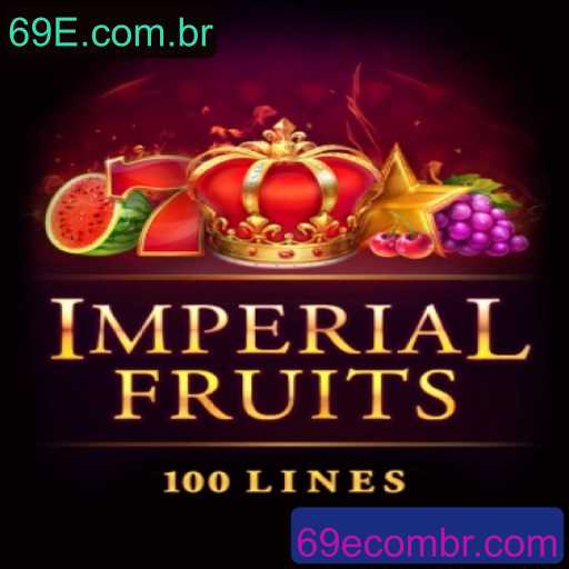 Explorando o Mundo de ImperialFruits100: Um Guia Detalhado